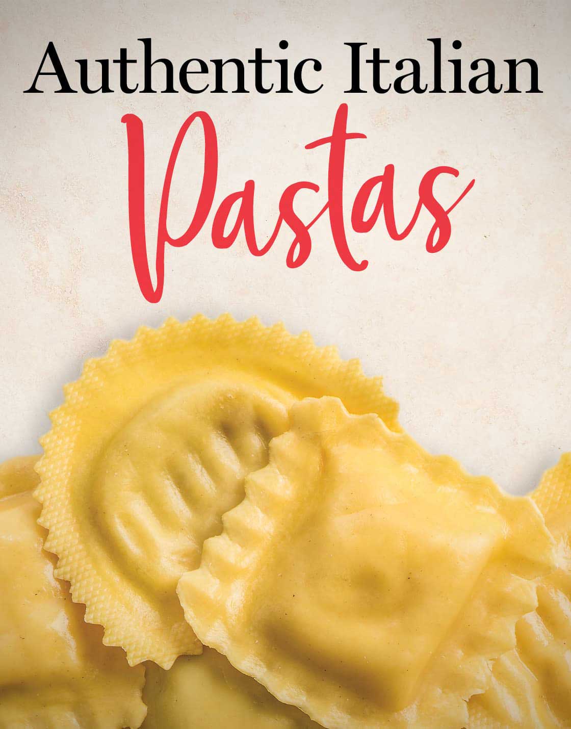 Authentic Italian Pastas