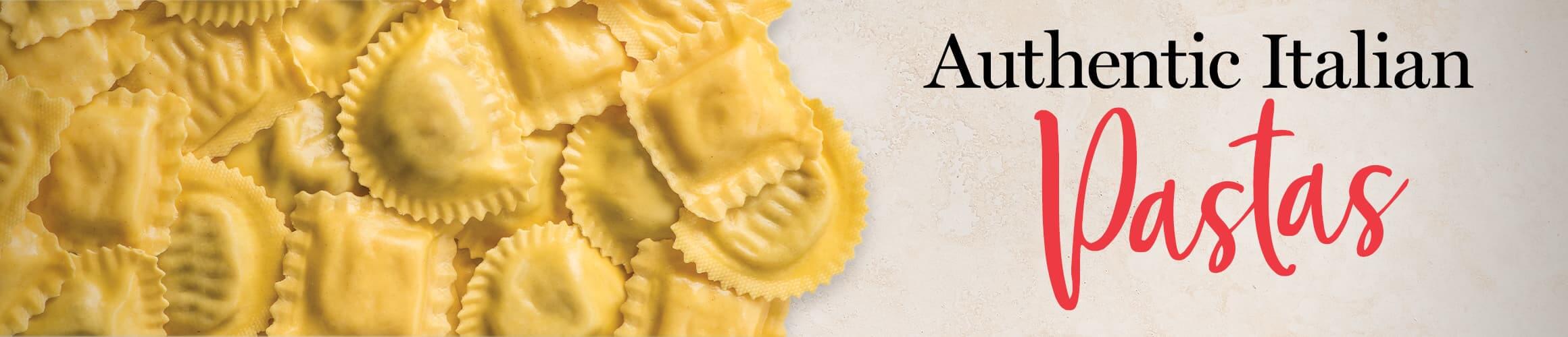 Authentic Italian Pastas